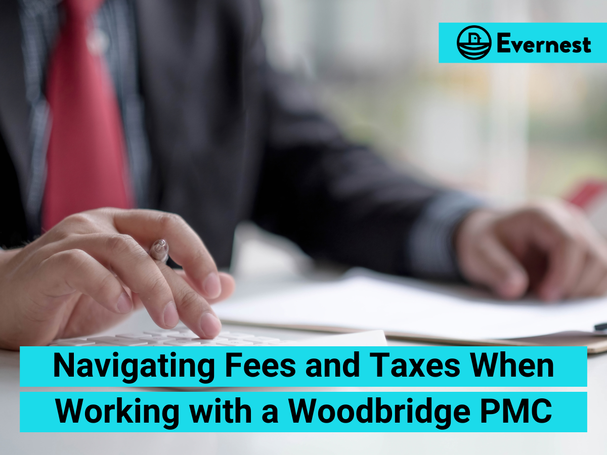 For Landlords: Navigating Fees and Taxes When Working with a Woodbridge Property Management Company
